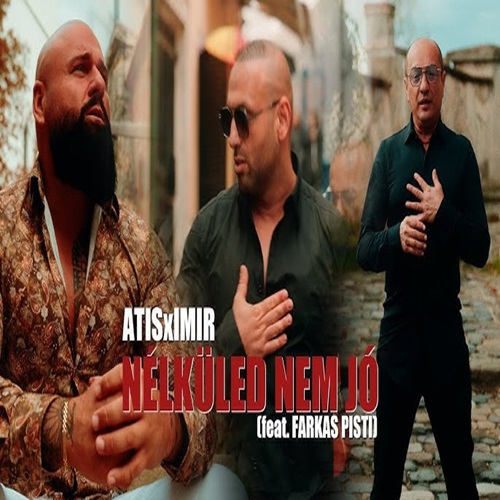 ATISxIMIR – NÉLKÜLED NEM JÓ